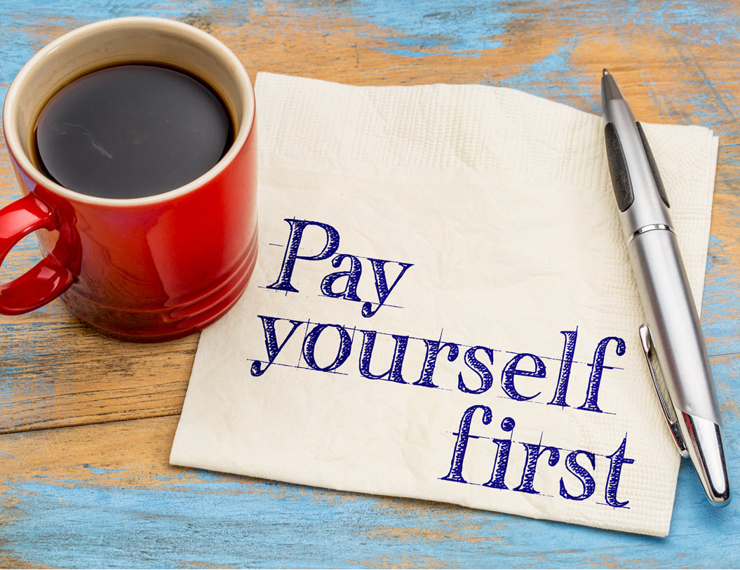 A piece of paper with the words Pay Yourself First on it